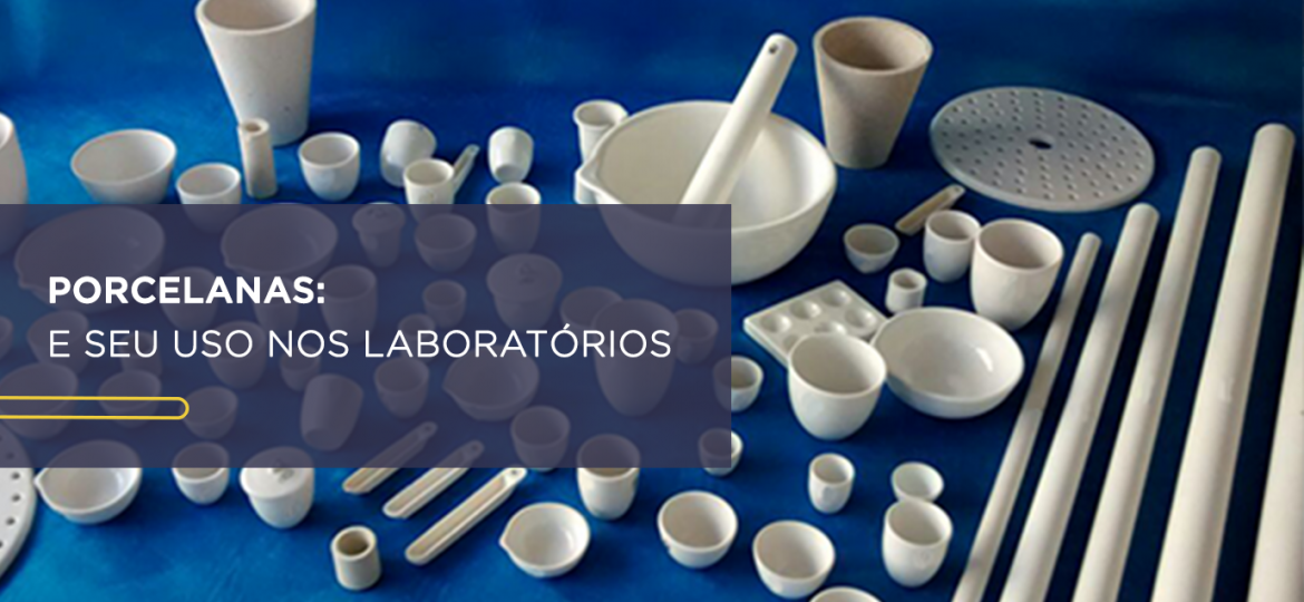 Porcelanas e seu uso nos laboratórios